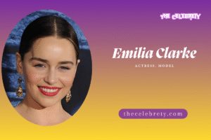 Emilia Clarke
